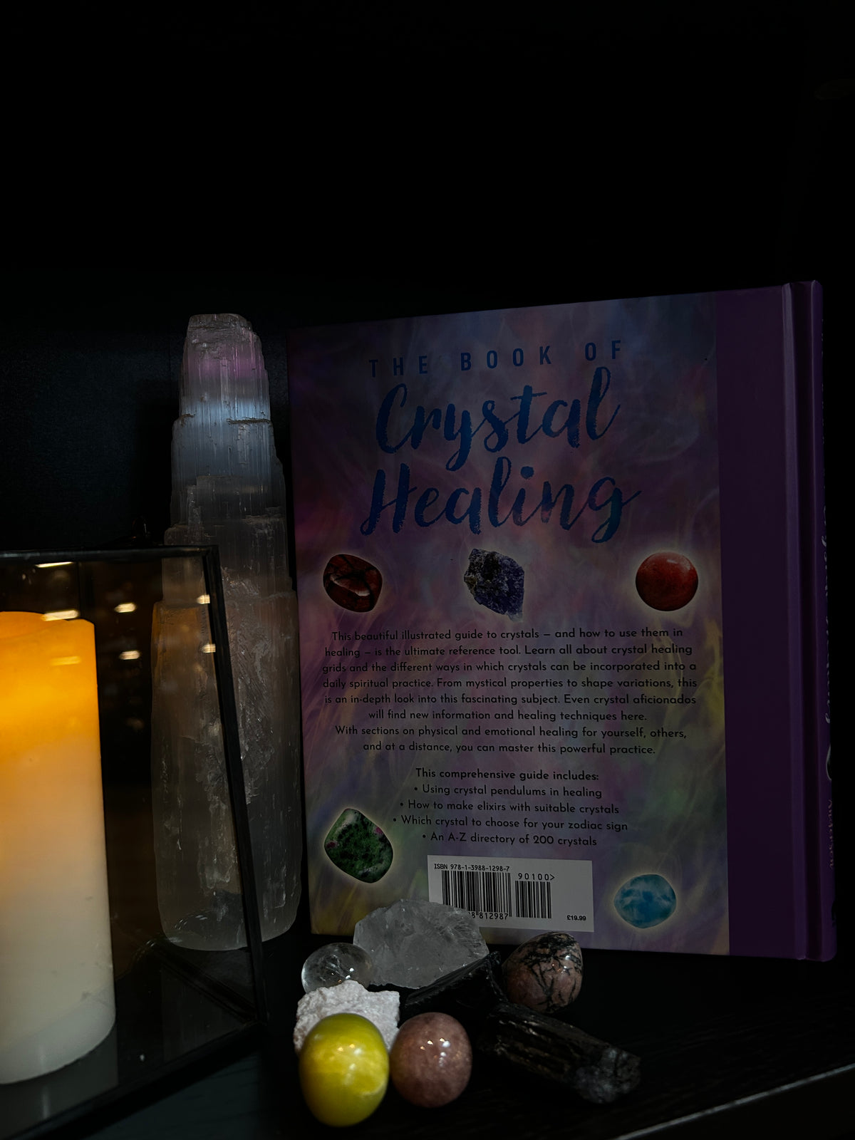 The Book of Crystal Healing : A Comprehensive Guide to This Powerful Therapy By Emily Anderdson